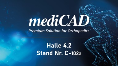 Auf der Grafik steht „mediCAD Premium Solution for Orthopedics“ sowie die Hallen- und Standnummer.